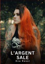 L'Argent Sale