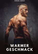 Warmer Geschmack