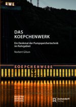 Das Koepchenwerk