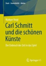 Carl Schmitt und die schönen Künste