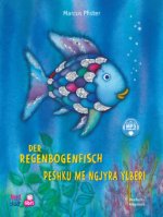 Der Regenbogenfisch (Deutsch-Albanisch)