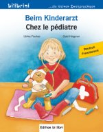 Beim Kinderarzt (Deutsch-Französisch)