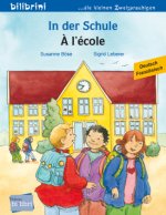 In der Schule (Deutsch-Französisch)