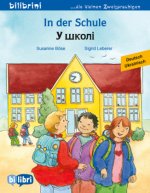 In der Schule (Deutsch-Ukrainisch)