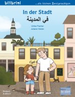 In der Stadt (Deutsch-Arabisch)