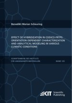 Effect of hybridization in CoDico-FRTPs: Orientation-dependent characterization and analytical modeling in various climatic conditions