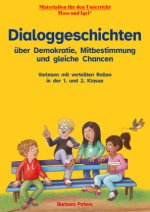 Dialoggeschichten über Demokratie, Mitbestimmung und gleiche Chancen
