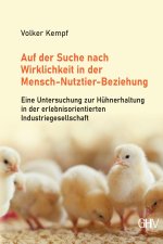 Auf der Suche nach Wirklichkeit in der Mensch-Nutztier-Beziehung