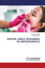 DIGITAL SMILE DESIGNING IN ORTHODONTICS
