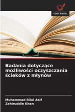 Badania dotyczace mozliwosci oczyszczania scieków z mlynów