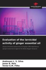 Evaluation of the larvicidal activity of ginger essential oil