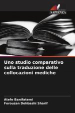 Uno studio comparativo sulla traduzione delle collocazioni mediche