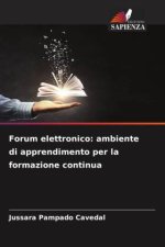 Forum elettronico: ambiente di apprendimento per la formazione continua