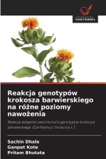 Reakcja genotypów krokosza barwierskiego na rózne poziomy nawozenia