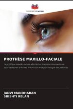 PROTHÈSE MAXILLO-FACIALE