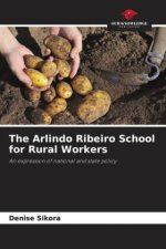 The Arlindo Ribeiro School for Rural Workers