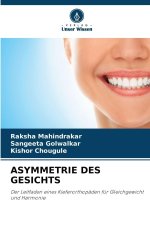 ASYMMETRIE DES GESICHTS