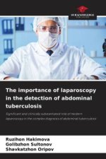 The importance of laparoscopy in the detection of abdominal tuberculosis