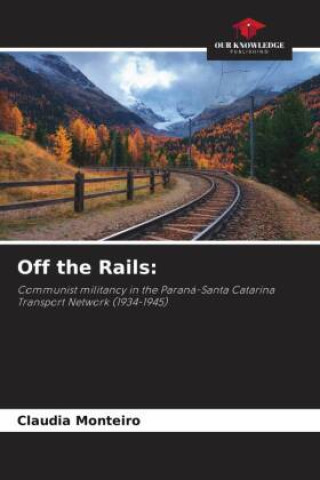 Off the Rails: