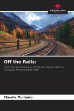 Off the Rails: