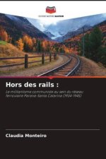 Hors des rails :
