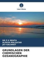 GRUNDLAGEN DER CHEMISCHEN OZEANOGRAPHIE