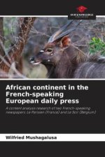 African continent in the French-speaking European daily press
