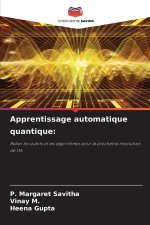 Apprentissage automatique quantique: