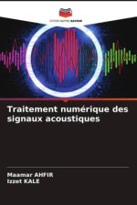 Traitement numérique des signaux acoustiques