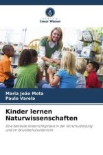 Kinder lernen Naturwissenschaften