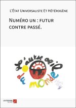 Numéro un : futur contre passé.