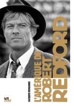 L’Amérique de Robert Redford (nvlle édition)