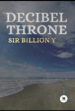 Decibel Throne
