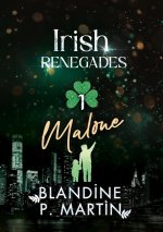 IRISH RENEGADES 1 MALONE