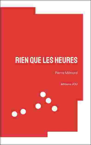 Rien que les heures