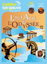 Cahier de vacances L'Illiade et l'Odyssée