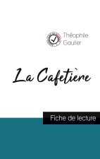 CAFETIERE DE THEOPHILE GAUTIER FICHE DE