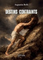 Destins contraints