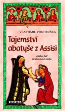 Tajemství abatyše z Assisi - 4. vydání