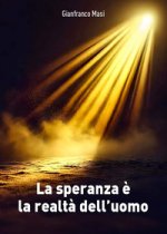 speranza è la realta dell'uomo