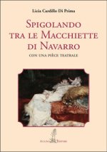 Spigolando tra le macchiette di Navarro. Con una pièce teatrale
