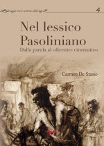 Nel lessico pasoliniano. Dalla parola al «dicente» cinematografico