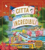 Città incredibili