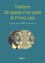 Tradurre «Se questo è un uomo» di Primo Levi