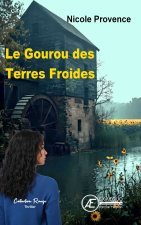LE GOUROU DES TERRES FROIDES