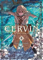 Cervin - Le roi oublié T04