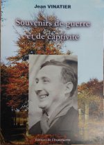 SOUVENIRS DE GUERRE ET DE CAPTIVITE