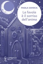 favola è il sorriso dell'anima
