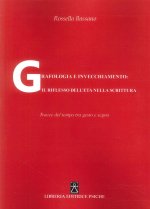 Grafologia e invecchiamento: il riflesso dell'età nella scrittura. Tracce del tempo tra gesto e segno