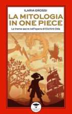 mitologia in One Piece. Le trame sacre nell’opera di Eiichirō Oda